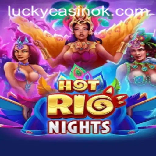 Exploring HotRioNights: A New Gaming Sensation with futbets.bet