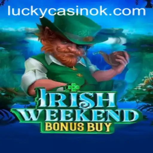 Exploring IrishWeekendBonusBuy: A Comprehensive Guide to Gameplay and Rules